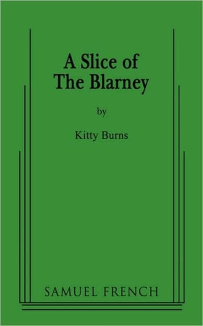 Book cover of: Slice of the Blarney. By: Kitty Burns