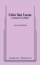 Book cover of: Cabo San Lucas. By: Lisa Soland