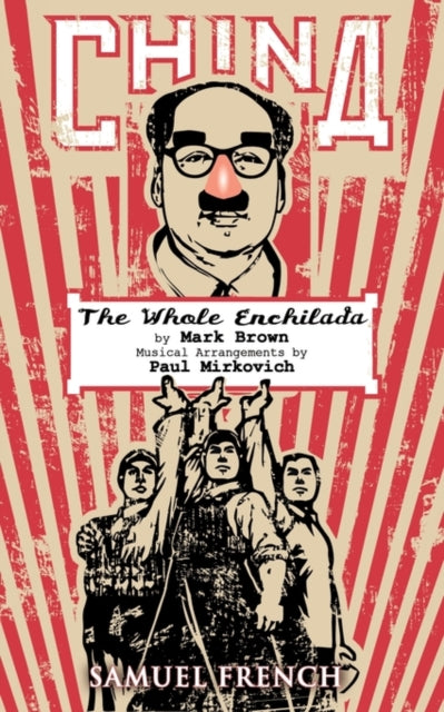 Book cover of: China - The Whole Enchilada. By: Mark Brown