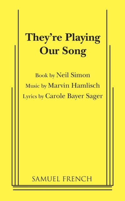 Book cover of: They're Playing Our Song. By: Neil Simon