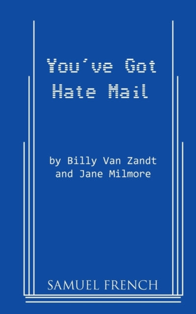 Book cover of: You've Got Hate Mail. By: Billy Van Zandt