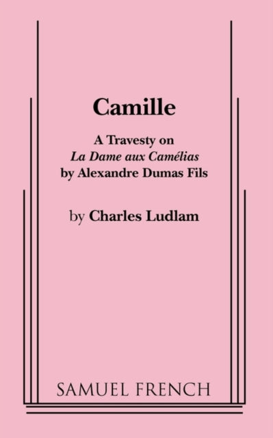 Book cover of: Camille. By: Charles Ludlam