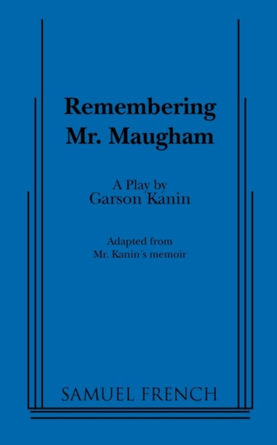 Book cover of: Remembering Mr. Maugham. By: Garson Kanin