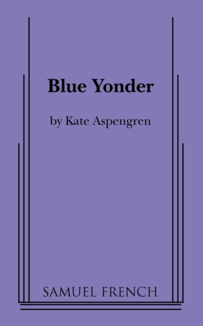 Book cover of: Blue Yonder. By: Kate Aspengren