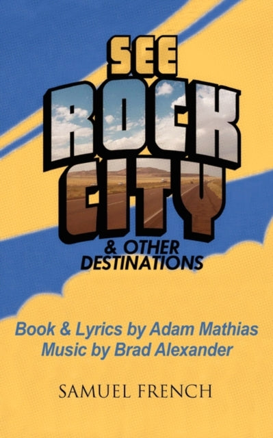 Book cover of: See Rock City & Other Destinations. By: Adam Mathias
