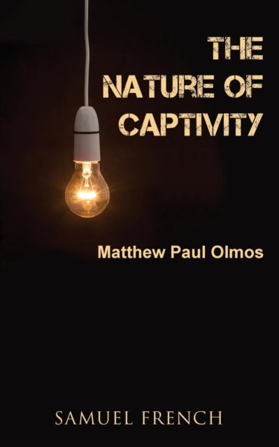 Book cover of: Nature of Captivity. By: Matthew Paul Olmos