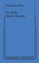 Book cover of: Elemeno Pea. By: Molly Smith Metzler