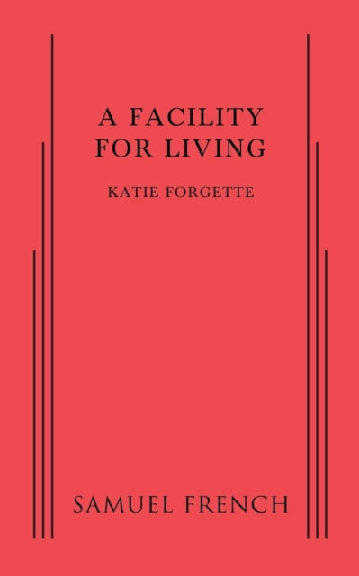 Book cover of: Facility for Living. By: Katie Forgette