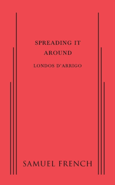 Book cover of: Spreading It Around. By: Londos D'Arrigo