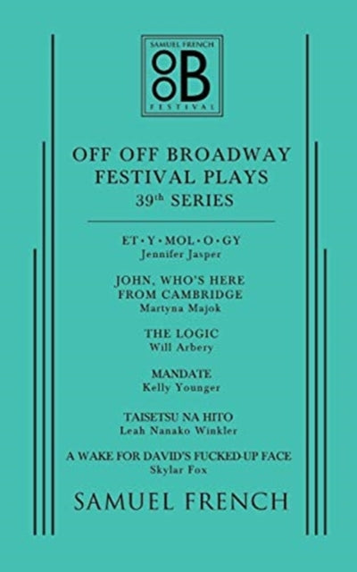 Book cover of: Off Off Broadway Festival Plays, 39th Series. By: Jennifer Jasper