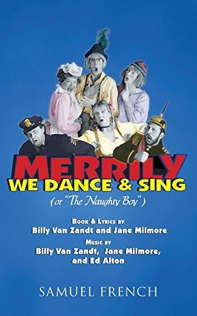 Book cover of: Merrily We Dance And Sing. By: William Van Zandt
