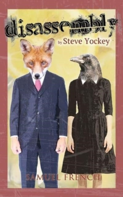 Book cover of: Disassembly. By: Steve Yockey