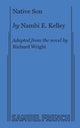 Book cover of: Native Son. By: Nambi E. Kelley