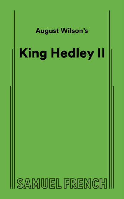 Book cover of: August Wilson's King Hedley II. By: August Wilson
