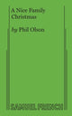 Book cover of: Nice Family Christmas. By: Phil Olson