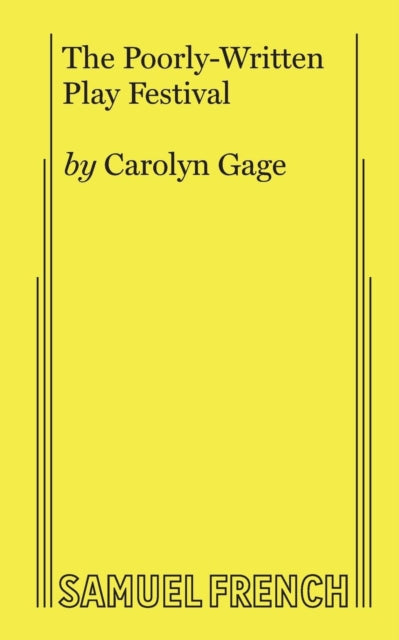 Book cover of: Poorly-Written Play Festival. By: Carolyn Gage