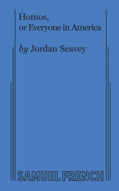 Book cover of: Homos, or Everyone in America. By: Jordan Seavey