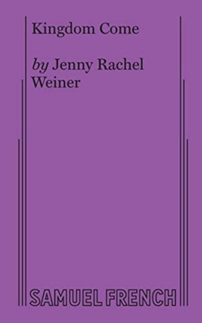 Book cover of: Kingdom Come. By: Jenny Rachel Weiner