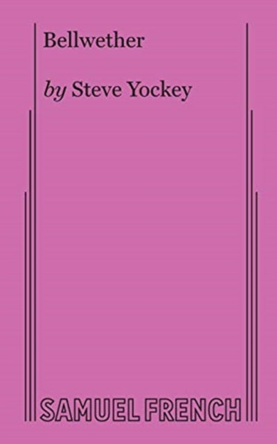 Book cover of: Bellwether. By: Steve Yockey