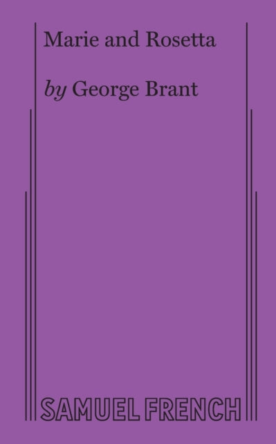 Book cover of: Marie and Rosetta. By: George Brant