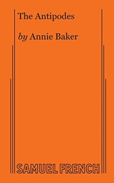Book cover of: Antipodes. By: Annie Baker