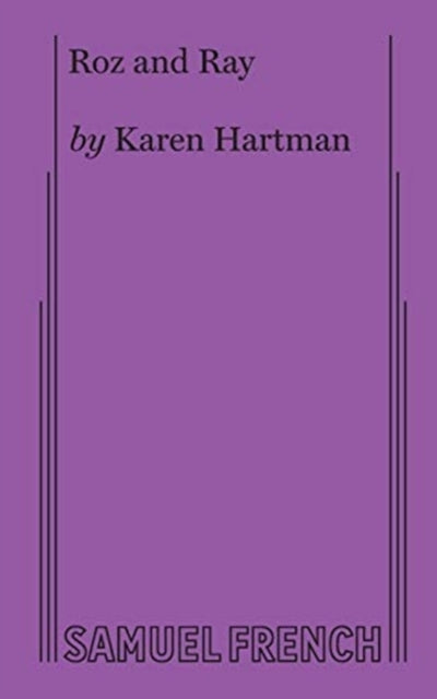 Book cover of: Roz and Ray. By: Karen Hartman