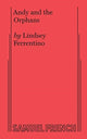 Book cover of: Andy and the Orphans. By: LINDSEY FERRENTINO