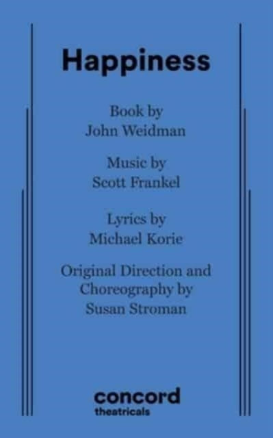 Book cover of: Happiness. By: John Weidman
