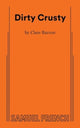 Book cover of: Dirty Crusty. By: BARRON