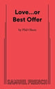 Book cover of: Love...or Best Offer. By: Phil Olson