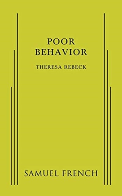 Book cover of: Poor Behavior. By: Theresa Rebeck