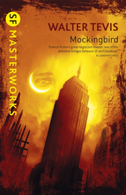 Book cover of: Mockingbird. By: Walter S. Tevis