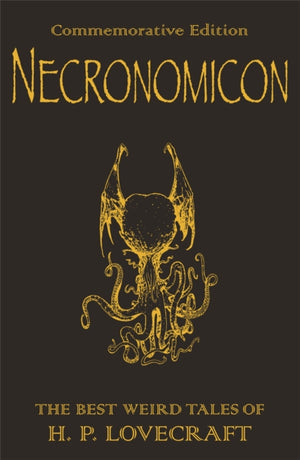 The Necronomicon : The Best Weird Tales of H.p. Lovecraft