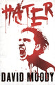 Book cover of: Hater. By: David Moody