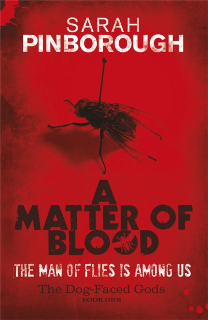 Book cover of: Matter Of Blood. By: Sarah Pinborough