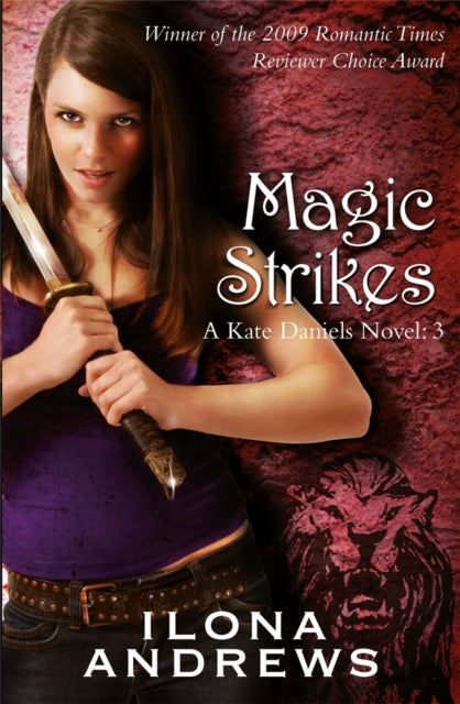 Book cover of: Magic Strikes. By: Ilona Andrews