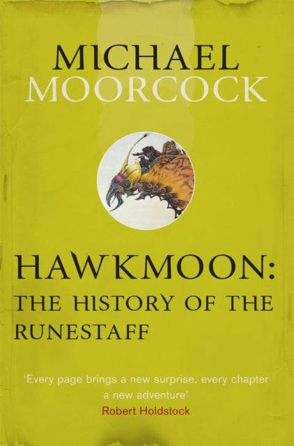 Hawkmoon: The History of the Runestaff 9780575108691 Michael Moorcock