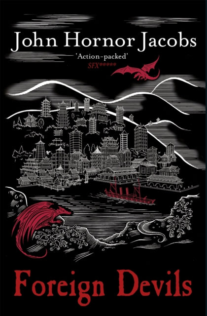 Book cover of: Foreign Devils. By: John Hornor Jacobs