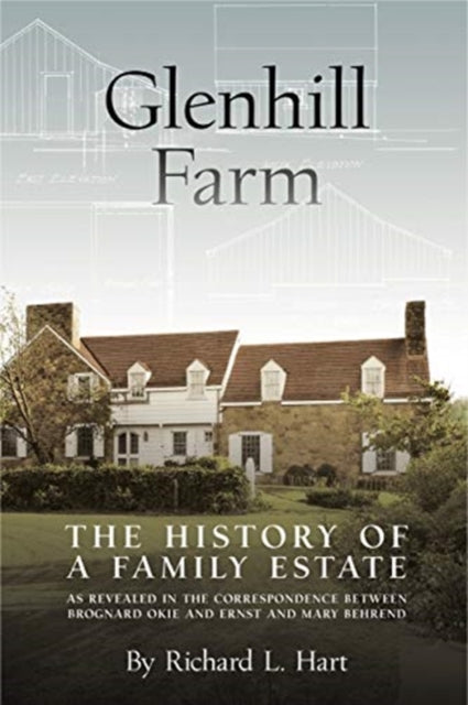 Book cover of: Glenhill Farm. By: Richard L. Hart