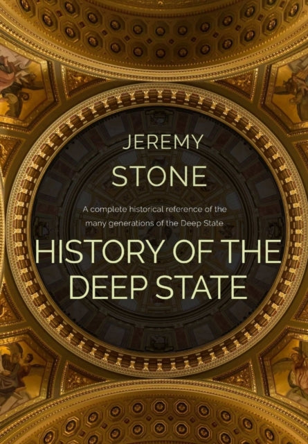Book cover of: History of the Deep State
