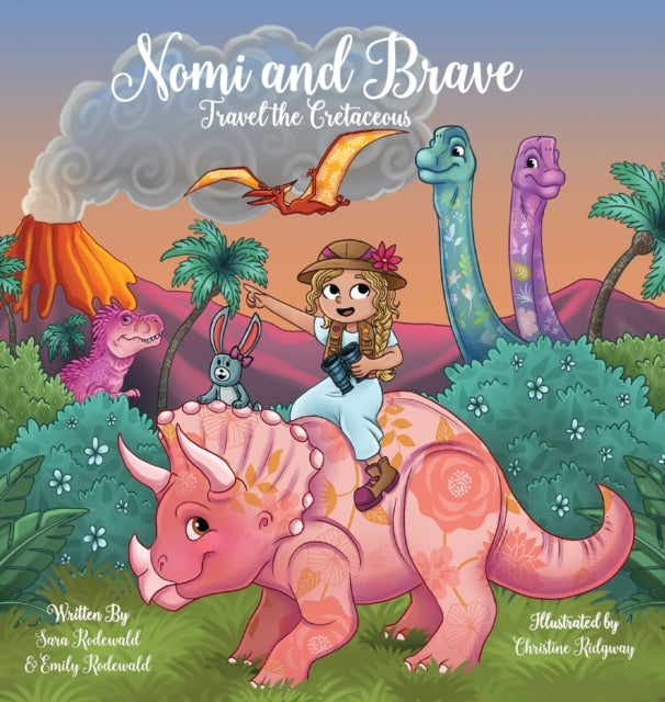 Book cover of: Nomi & Brave Travel the Cretaceous