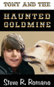 Book cover of: Tony and the Haunted Goldmine