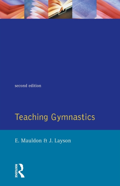 Book cover of: Teaching Gymnastics. By: Mauldon