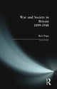 Book cover of: War and Society in Britain 1899-1948. By: Rex Pope