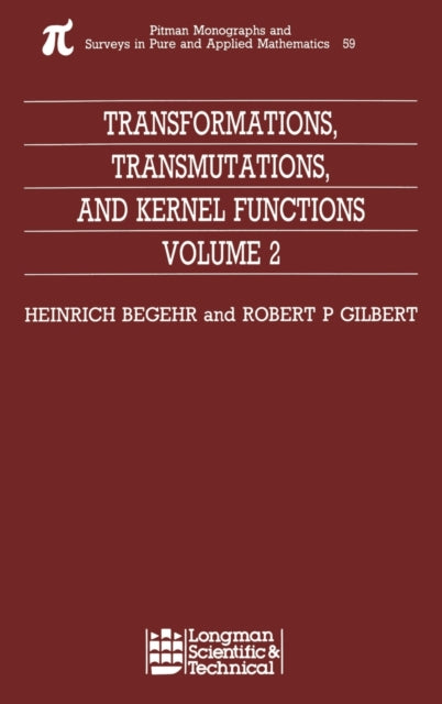 Book cover of: Transformations, Transmutations, and Kernel Functions, Volume II