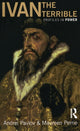 Book cover of: Ivan the Terrible. By: Maureen Perrie, A. P. Pavlov