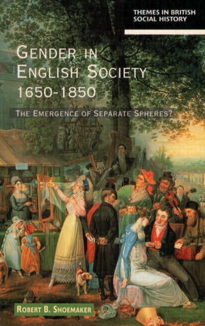 Book cover of: Gender in English Society 1650-1850
