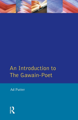 Introduction to The Gawain-Poet