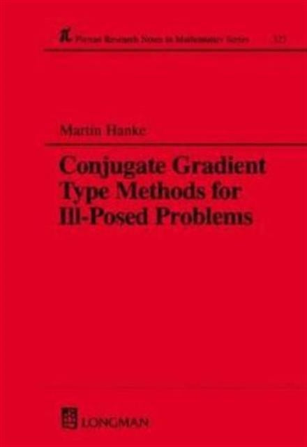 Book cover of: Conjugate Gradient Type Methods for Ill-Posed Problems
