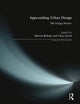 Book cover of: Approaching Urban Design. By: Marion Roberts